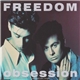 Freedom - Obsession